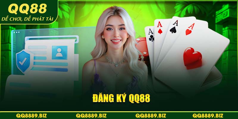 Đăng ký QQ88