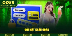 đổi mật khẩu QQ88