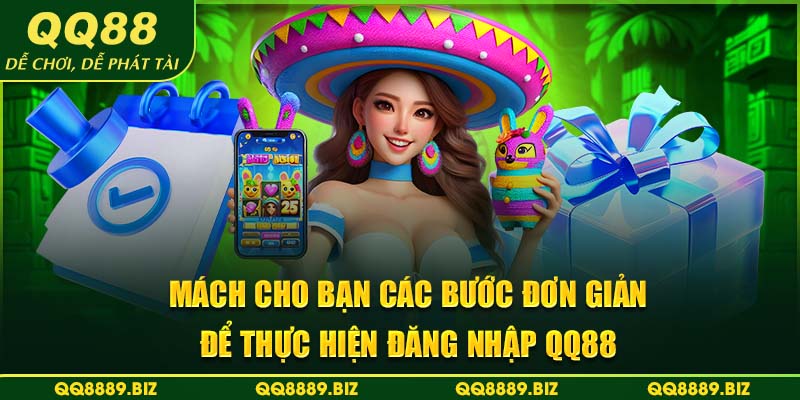 Mách cho bạn các bước đơn giản để thực hiện đăng nhập QQ88
