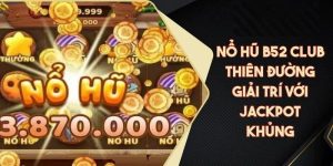 Nổ hũ B52
