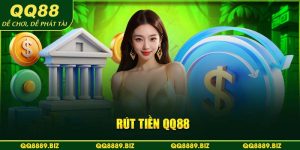Rút tiền QQ88