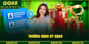 thưởng đăng ký QQ88