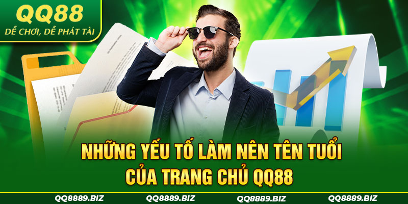 Những yếu tố làm nên tên tuổi của trang chủ QQ88